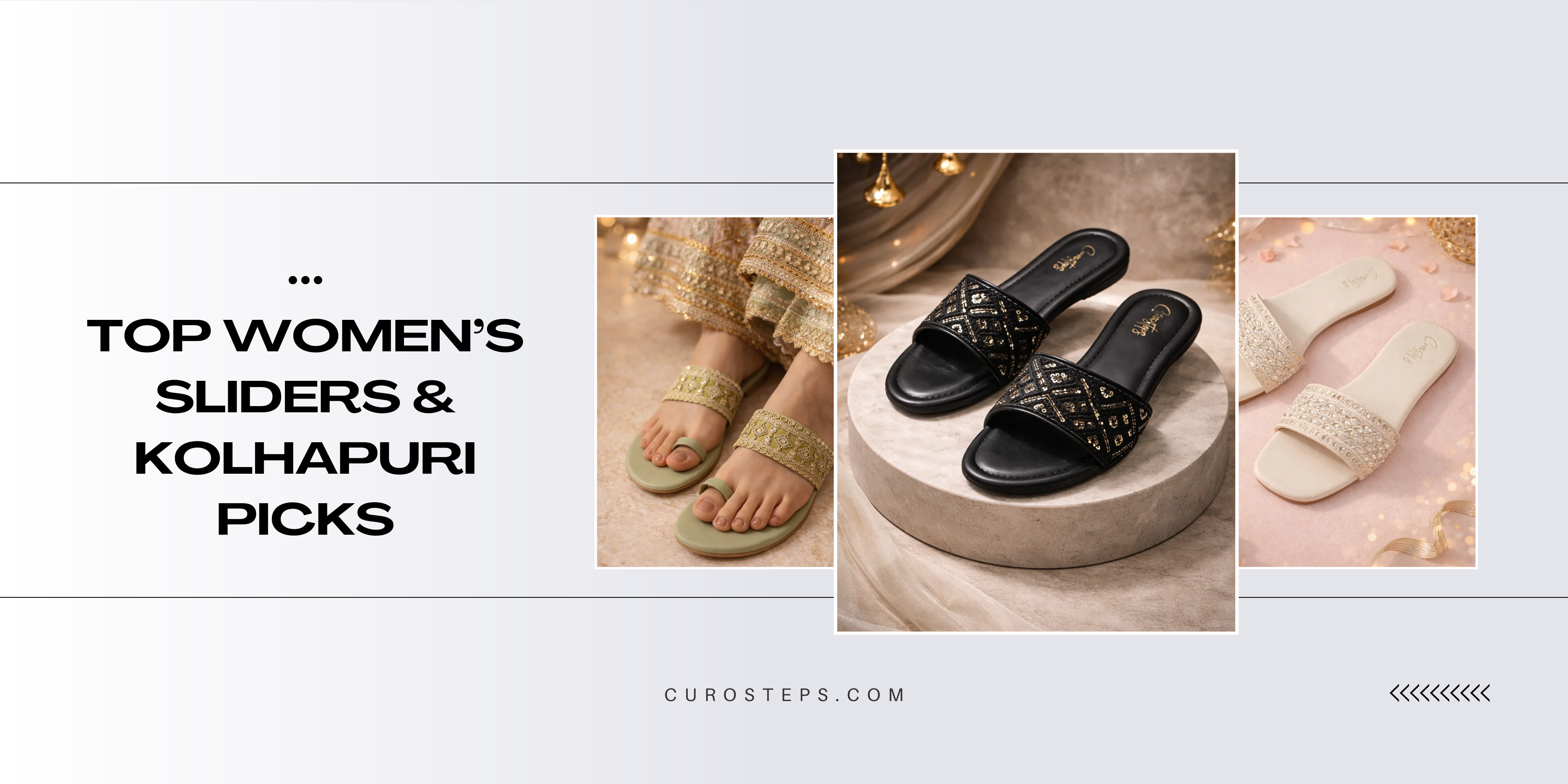 Top Women’s Sliders & Kolhapuri Picks